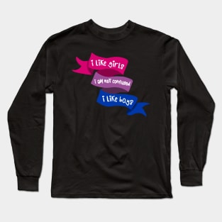 I am not confused Long Sleeve T-Shirt